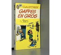 Gaston N°2 : Le Bureau Des Gaffes En Gros