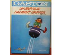 Gaston Numero 7 : Un Gaffeur Sachant Gaffer