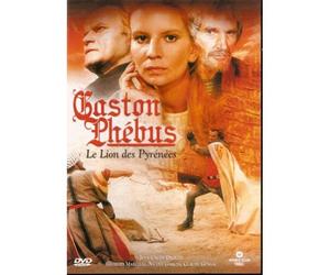 Gaston Phébus : Le Lion Des Pyrénées