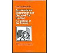 Gastrointestinal Inflammation And Disturbed Gut Function: The Challenge Of New Concepts