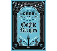 Gastronog othic Recipes – Titan Books