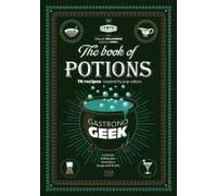 Gastronogeek The Book Of Potions