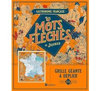Le Robert – Les mots fléchés de Jujubier – Gastronomie française – Grille géante