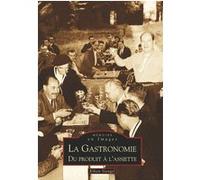 Gastronomie (La) Kilien Stengel (Auteur)