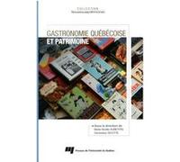 Gastronomie quebecoise et patrimoine Aubertin/sicott (Auteur)