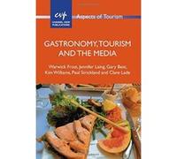 Gastronomy, Tourism and the Media (Aspects of Tourism) - [Version Originale] Inconnu (Auteur)