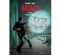 Gataca - Franck Thilliez - Phileas - broché - Bande dessinée
