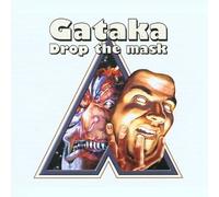 Gataka - Drop The Mask [Import]
