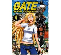 Gate Au-delà de la porte - Tome 04
