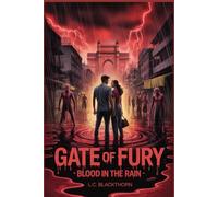 Gate of Fury: Blood in the Rain