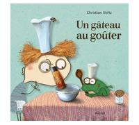 Gateau au gouter (Un) - Christian Voltz - Pastel-Ecole Des Loisirs - relié - Album jeunesse dès 3 ans