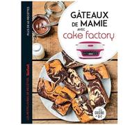 Gâteaux De Mamie Avec Cake Factory