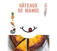 Collectif – Gâteaux de mamie – Larousse