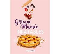 Gâteaux de mamie inratables