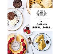 Gâteaux vapeur: 33 recettes de grands et petits gâteaux aériens pour vous faire plaisir, élaborées avec amour