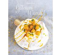 Gâteaux waouh !