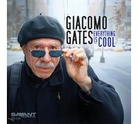 Giacomo Gates - Everything Is Cool [New CD]