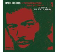 Gates, Giacomo - Revolution Will Be Ja [Import]