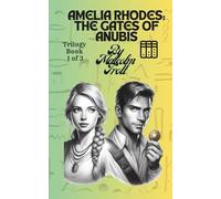 Gates of Anubis: Amelia Rhodes Trilogies