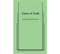 Gates of Gold McGuinness, Frank (Auteur)