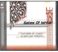 Gates of Ishtar - Dawn of.& at Dusk and Forever [Import]