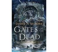 Gates of the Dead: Tides of War Book III (The Tides of War) - [Version Originale] Inconnu (Auteur)