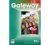 Gateway 2nd Edition B1+ Student's Book Premium Pack Pour les Lycées. Avec extension en Ligne [Langue Anglaise]