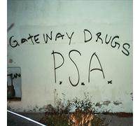 Gateway Drugs - Psa