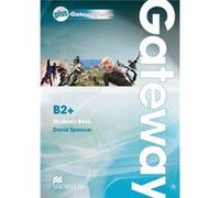 Gateway Student'S Book With Webcode-B2+ David Spencer (Auteur)