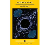 Gateway: The Best of the SF Masterworks
