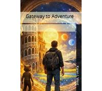 Gateway to Adventure
