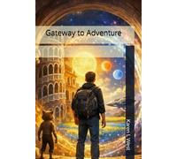 Gateway to Adventure