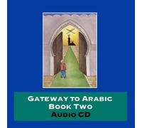 Gateway To Arabic: Bk. 2