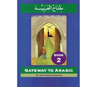 Gateway to Arabic: Book 2