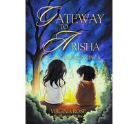 Gateway to Arisha: Uncertain Beginnings (Illustrated)