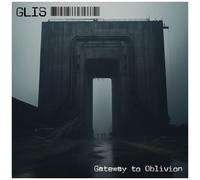 Glis – Gateway To Oblivion
