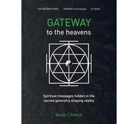 Gateway to the Heavens: Spiritual messages hidden in the sacred geometry shaping reality