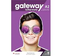 Gateway to the World A2 Student's Book with Student's App and Digital Student's Book