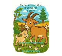 Gather Around Kids, It's Time for a Story