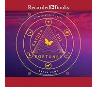 Gather the Fortunes (The Crescent City Series)