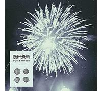 Gatherers Quiet World (Vinyl)