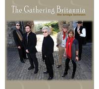 Gathering Britannia - Bridge Between [Import]