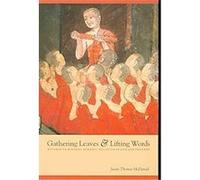 Gathering Leaves and Lifting Words, Critical Dialogues in Southeast Asian Studies Justin Thomas Mcdaniel (Auteur)