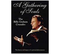 Gathering Of Souls: Billy Graham Cruades