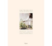Gathering – Dresser une table naturelle – Rizzoli Cucine
