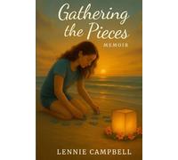 Gathering The Pieces