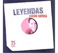 Gatica, Lucho - Leyendas