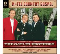 Gatlin Brothers - K-Tel Country Gospel