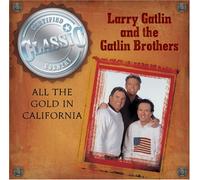 Gatlin, Larry - All The Gold in California