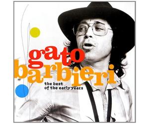 Gato Barbieri: Best of Early Years